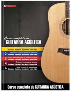 Curso completo de guitarra acústica – Libro físico y digital
