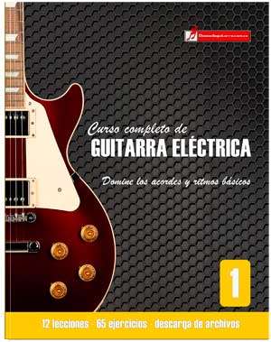 Curso completo de guitarra eléctrica nivel 1